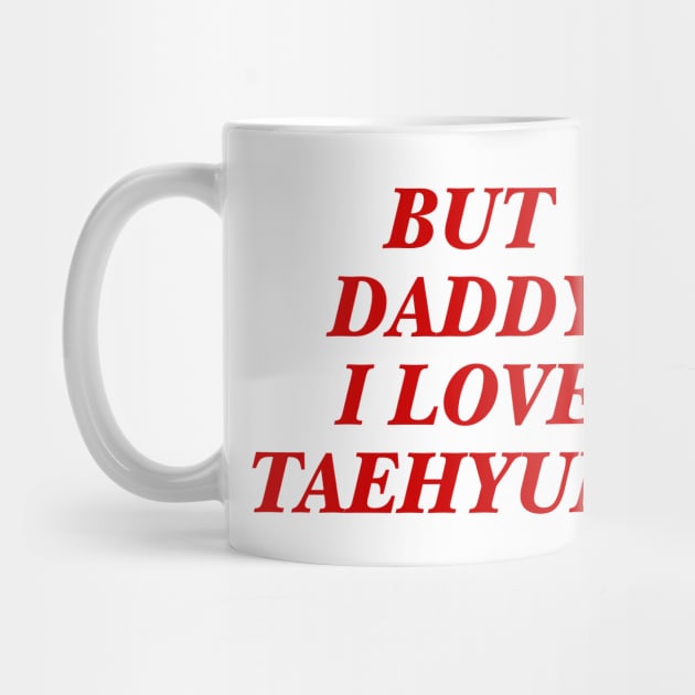 BTS - Daddy I love Taehyung by kkotstore